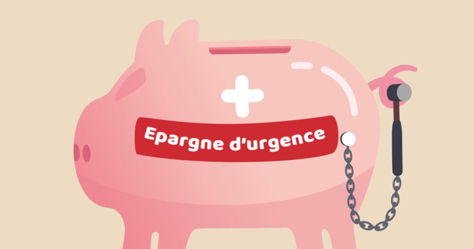 Pourquoi l'épargne d'urgence est essentielle et comment constituer un fonds d'urgence solide